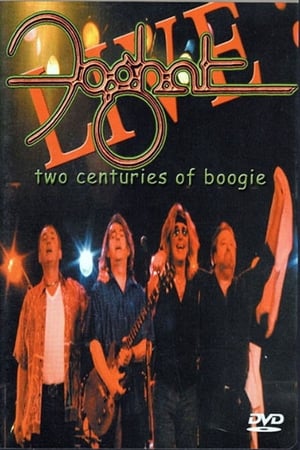 Poster Foghat: Two Centuries of Boogie (2001)
