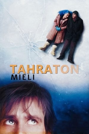 Tahraton mieli (2004)