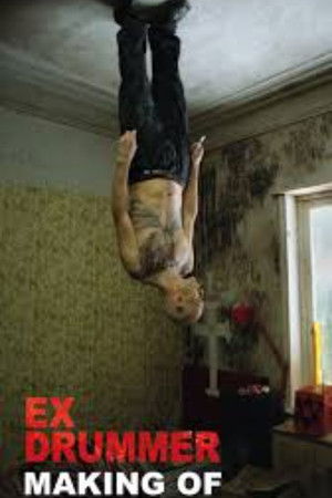 The Making Of "Ex Drummer"