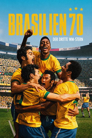 Brasilien 70: Der dritte WM-Stern