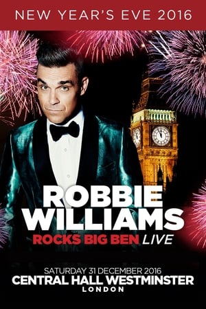 Poster Robbie Williams Rocks Big Ben Live 2017
