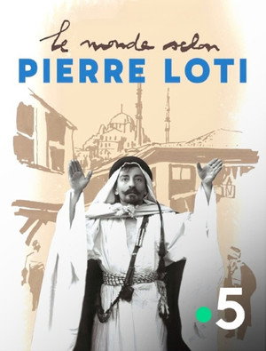 Le monde selon Pierre Loti 17
