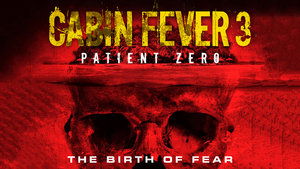 ดูหนัง Cabin Fever: Patient Zero (2014) ต้นตำหรับ เชื้อพันธุ์นรก