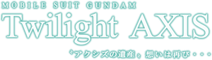 Mobile Suit Gundam: Twilight AXIS