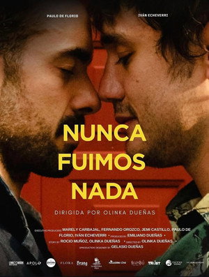 Nunca Fuimos Nada (2026)