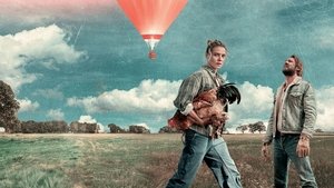 The Balloonist (2025) เมื่อบอลลูนเจ้าปัญหานำ นักบินสุดเย่อหยิ่ง