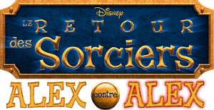 Le Retour des Sorciers :  Alex contre Alex — logo