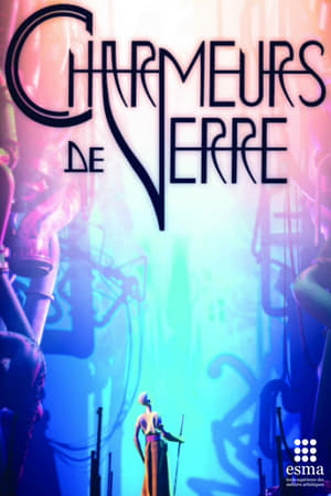 Charmeurs de Verre