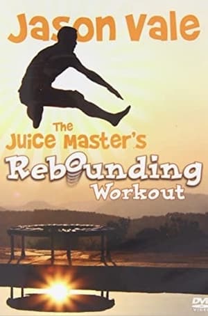 Image Jason Vale The Juice Master's Rebounding Workout