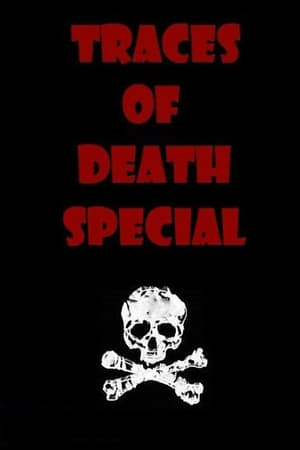 Image Traces Of Death: Special