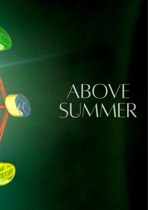 Enemies to Lovers Above Summer (2026)