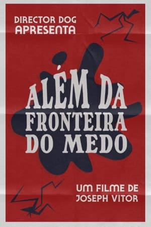 Image Além da Fronteira do Medo