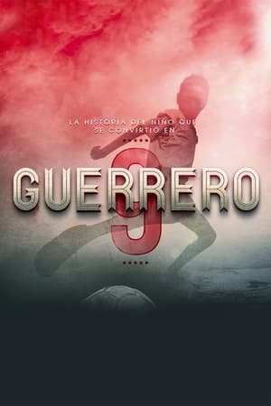 Poster Guerrero: The Movie (2016)