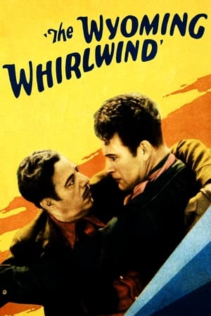 Poster The Wyoming Whirlwind 1932