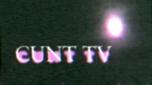 Cunt TV film complet