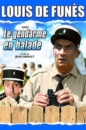 Le Gendarme En Balade - 1970 Le Gendarme En Balade - 1970