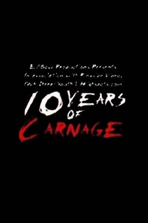 Poster 10 Years of Carnage (2016)