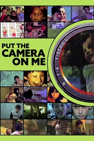 Poster Put the Camera on Me 2003