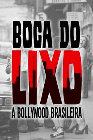 Poster Boca do Lixo: A Bollywood Brasileira (2011)