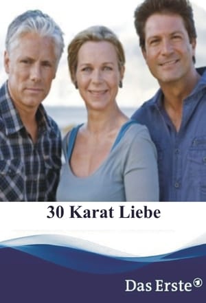 30 Karat Liebe poster