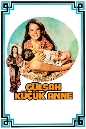 Poster Gülşah Küçük Anne (1976)