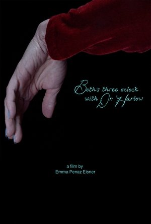 Nonton film Beth's Three O'Clock with Dr. Harlow (2018) terbaru sub indo Nonton film Beth's Three O'Clock with Dr. Harlow (2018) terbaru sub indo