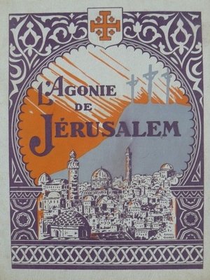 Poster L'Agonie de Jérusalem 1927