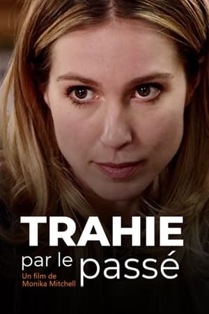 Poster Trahie par le passé 2015