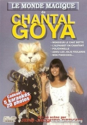 Le Monde Magique de chantal goya Le Monde Magique de chantal goya
