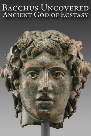 Bacchus Uncovered: Ancient God of Ecstasy 5