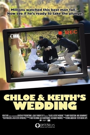 Poster Chloe and Keith's Wedding (2009)