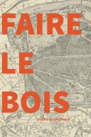 Faire le Bois 2