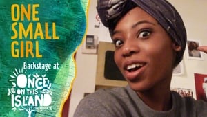 One Small Girl: Backstage at 'Once on This Island' with Hailey Kilgore New Friends!