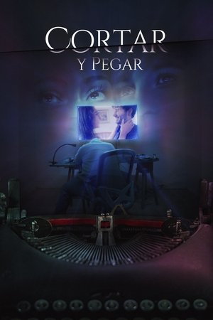 Póster oficial de la película Cortar y Pegar