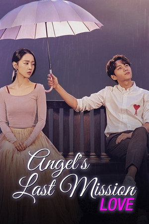 Angel's Last Mission: Love 30