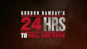poster Gordon Ramsay's 24 Hours to Hell and Back