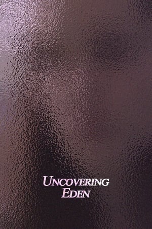 Uncovering Eden