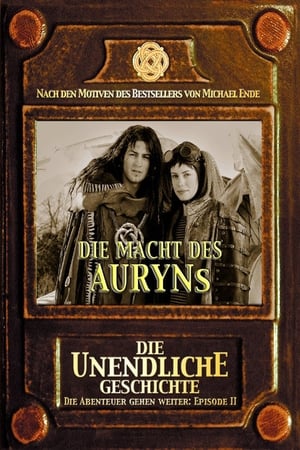 Die unendliche Geschichte - Die Macht des Auryn 2001