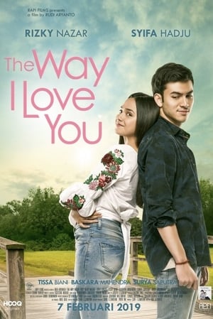 Poster The Way I Love You 2019