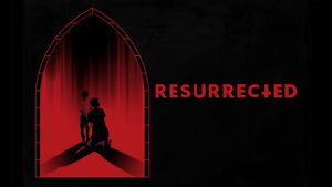 Resurrected (2023)