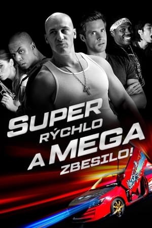 Super rýchlo a mega zbesilo! 2015