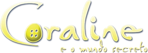 Coraline e o Mundo Secreto