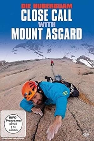Poster Die Huberbuam - Close Call with Mount Asgard 2014