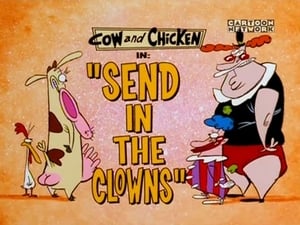 Cow and Chicken Send in the Clowns