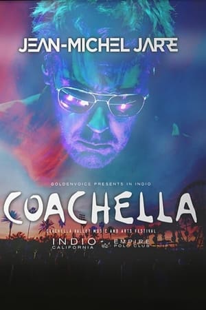 Poster Jean-Michel Jarre: Live at Coachella (2018)