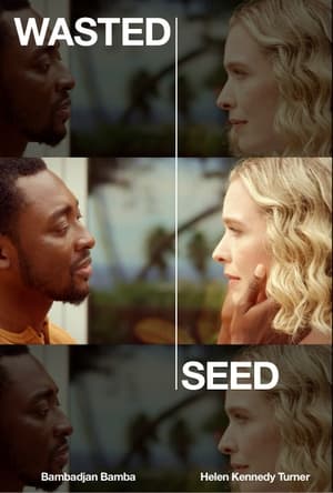 Poster Wasted Seed ()