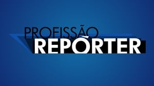 Profissão Reporter