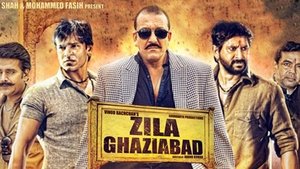 Zila Ghaziabad (2013) Hindi Movie Download & Watch Online WebRip 480p, 720p & 1080p