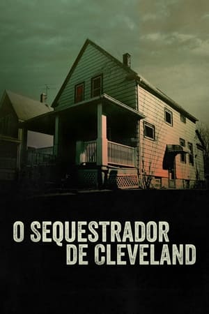 Assistir O Sequestrador de Cleveland Online Grátis