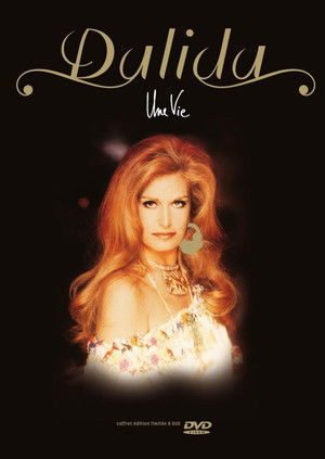 Dalida - Une Vie